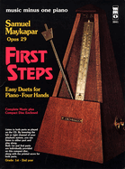 Samuel Maykapar - First Steps, Op. 29: Easy Duets for Piano - Four Hands