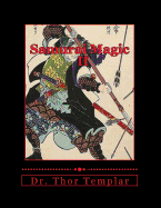 Samurai Magic: Warrior Monks of Japan - Vol II