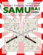Samurai Sudoku: 1000 Puzzle Book, Overlapping Into 200 Samurai Style Puzzles, Travel Game, Lever Hard Sudoku, Volume 16