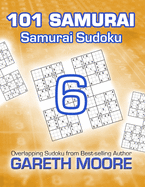 Samurai Sudoku 6: 101 Samurai