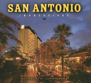 San Antonio Impressions - Parent, Laurence (Photographer)