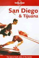 San Diego and Tijuana - Schulte-Peevers, Andrea, and Peevers, David