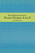 San Diego County Place Names A to Z