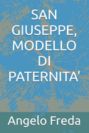 San Giuseppe, Modello Di Paternita'