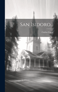 San Isidoro...