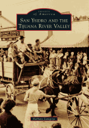 San Ysidro and the Tijuana River Valley