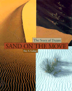 Sand on the Move: The Story of Dunes