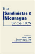 Sandinistas and Nicaragua Since 1979