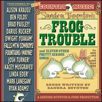 Sandra Boynton's Frog Trouble - Sandra Boynton
