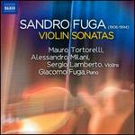 Sandro Fuga: Violin Sonatas