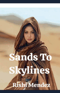 Sands To Skylines