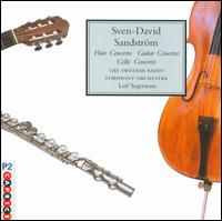 Sandstrm: Three Solo Concertos - Magnus Andersson (guitar); Tobias Carron (flute); Torleif Theden (cello); Swedish Radio Symphony Orchestra;...