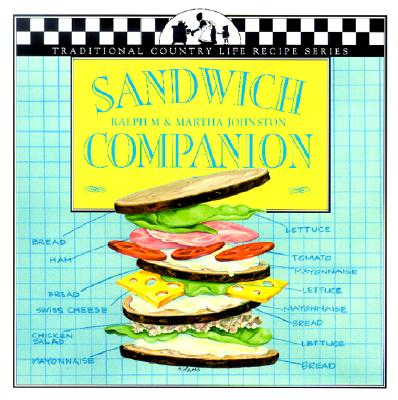 Sandwich Companion - Johnston, Martha, and Johnston, Ralph