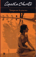 Sangre En La Piscina - Christie, Agatha