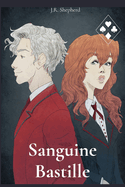 Sanguine Bastille