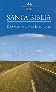Santa Biblia Dios Camina Con El Immigrante-Rvr 1960 - Sociedades Biblicas Unidas (Creator)