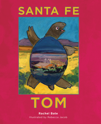 Santa Fe Tom - Bate, Rachel
