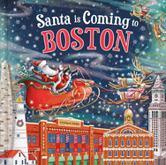 Santa Is Coming to Boston