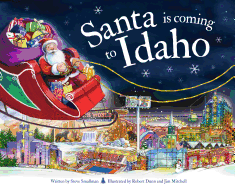 Santa Is Coming to Idaho