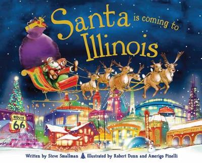 Santa Is Coming to Illinois - Smallman, Steve