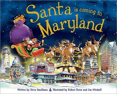 Santa Is Coming to Maryland - Smallman, Steve