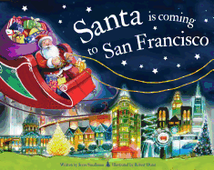 Santa Is Coming to San Francisco