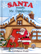 Santa Meets MR. Dippleman