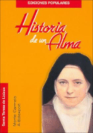 Santa Teresa de Lisieux - Historia de Un Alma - Monte, Carmelo