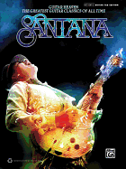 Santana: Guitar Heaven: The Greatest Guitar Classics of All Time