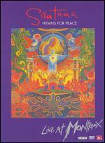 Santana: Hymns for Peace - Live at Montreux 2004 - 