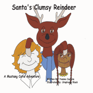 Santa's Clumsy Reindeer: Mustang Catie Adventures