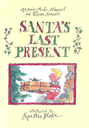 Santa's Last Present
