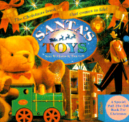 Santa's Toys: The Christmas Book That Comes to Life