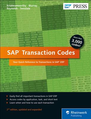 SAP Transaction Codes - Krishnamoorthy, Venki, and Murray, Martin, and Reynolds, Norman