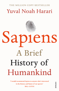 Sapiens: The Multi-Million Copy Bestseller