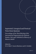 Sapiential, Liturgical and Poetical Texts from Qumran: Proceedings of the Third Meeting of the International Organization for Qumran Studies, Oslo 1998. Published in Memory of Maurice Baillet