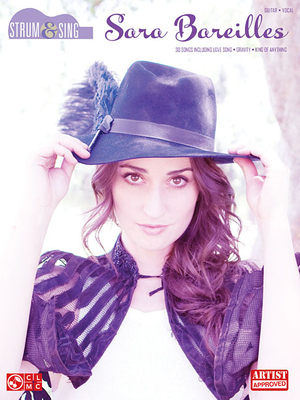 Sara Bareilles - Strum & Sing Guitar - Bareilles, Sara (Composer)