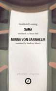 Sara/Minna Von Barnhelm (Trans. Ernest Bell/Anthony Meech)