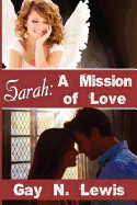 Sarah: A Mission of Love