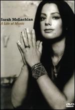 Sarah McLachlan: A Life of Music - 