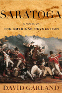 Saratoga: A Novel of the American Revolution
