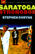 Saratoga Strongbox: A Charlie Bradshaw Mystery - Dobyns, Stephen