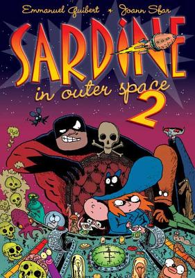 Sardine in Outer Space, Volume 2 - Guibert, Emmanuel