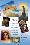 Sar'h: a story of Tamar, firstborn of Mary Magdalene and Jesus the Christ for those with ears to hear