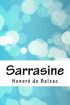 Sarrasine - De Balzac, Honore