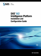 SAS 9.2 Intelligence Platform: Installation and Configuration Guide