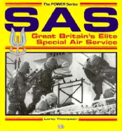 SAS: Great Britain's Elite Special Air Service