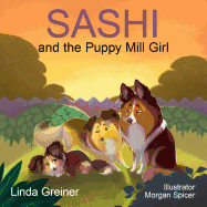 Sashi and the Puppy Mill Girl