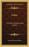 Saskia: The Wife of Rembrandt (1893)
