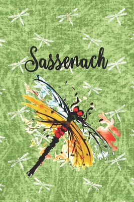 Sassenach: Dragonfly Notebook Journal Diary To Write In For Fans Of Outlander - 6x9 Blank Lined Matte Paperback - Publications, Quillybee